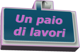 Un paio di lavori